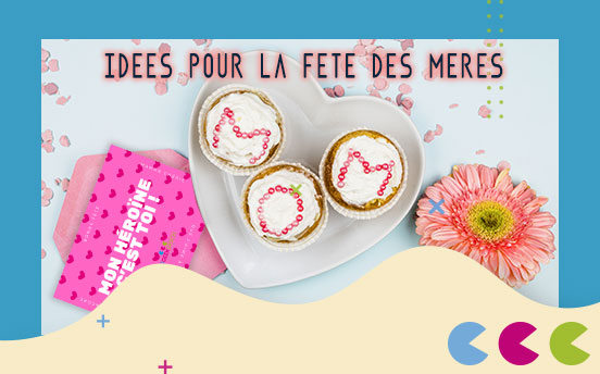 Cadeaux fête des Mères